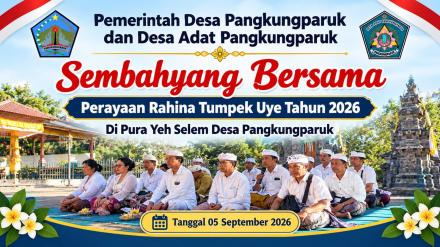 Perayaan Rahina Tumpek Uye, Desa Pangkungparuk, tanggal 05 September 2026
